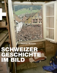 A Schweizer Geshcicht Ein Bilder 2012