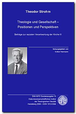 Theodor Strohm, Theologie Und Gesellschaft