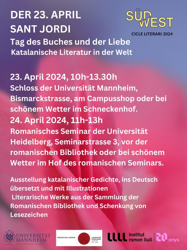 Der 23 April. Sant Georgs Tag Der Welttag Des Buches Eine Katalanische Tradition 23. April 2024 Universität Mannheim Universität Heidelberg Universität Frankfurt