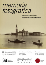 14.11.2014 – 24.01.2015 Ausstellung memoria fotografica