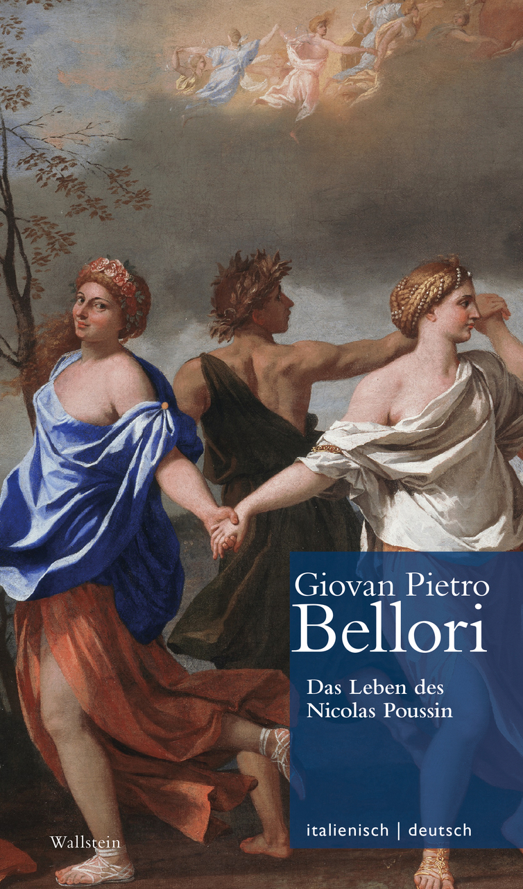 Henry Keazor (Hg.): Giovan Pietro Bellori: Das Leben des Nicolas Poussin