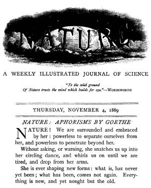 Goethe auf dem Titelblatt der ersten Ausgabe von „Nature“ (1869), einer der einflussreichsten Zeitschriften im Bereich der Naturwissenschaften bis heute.  